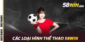 Các loại hình Thể Thao 58win